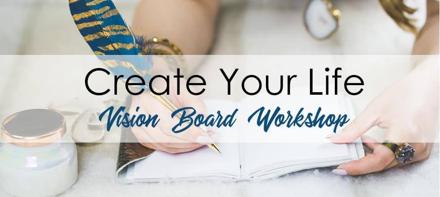 Vision Board Workshop with Sheri Rowland